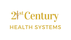 21st Century Health Systems
